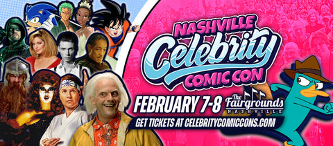 Nashville Celebrity Comic Con February 7-8 The Fairgrounds Nashville