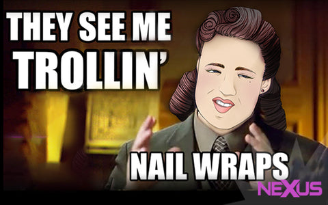 ✪ ARCHIVE ✪ They See Me Trollin’ Round of Nexus: Nerd Manicure Roundup!
