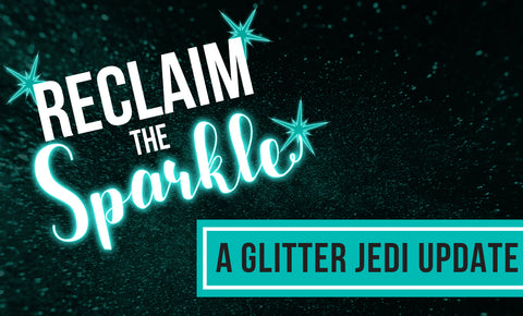 Reclaiming the Sparkle