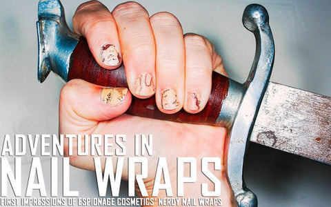 Nerd and Nomsense: Adventures in Nail Wraps - Espionage Cosmetics