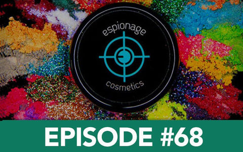 Nerd For A Living Podcast: Episode #68: Espionage Cosmetics Returns! - Espionage Cosmetics