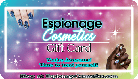 GIFT CARDS ✦ Treat Yo' Self - Espionage Cosmetics