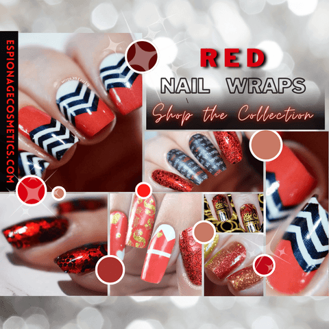 ❤️ REDS  ❤️ Nail Wrap COLOR Collection - Espionage Cosmetics